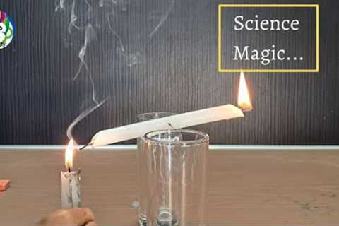 Amazing Candle tricks//Science Magic