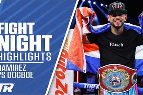 Robeisy Ramirez Scores 1 Knockdown, Beats Isaac Dogboe to Win Featherweight Title | FIGHT HIGHLIGHTS