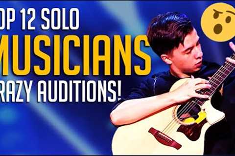 Top 12 BEST Solo Musicians on Got Talent Worldwide! UN-BE-LIEVABLE!