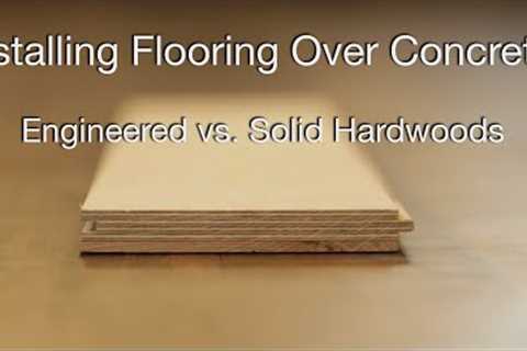 Hardwood Floors over Concrete