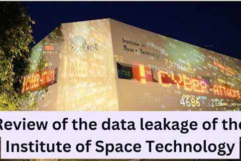 Review of the data leakage of the Institute of Space Technology