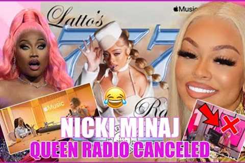 Nicki Minaj QUEEN RADIO Dropped From AMAZON She Goes Off On LATTO And APPLE MUSIC 😂