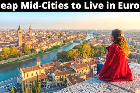 15 Cheap Mid-Sized Cities to Live in Europe (Under $1,600/Month)