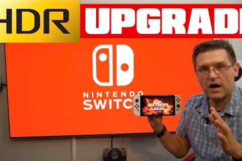 Nintendo Switch HDR Firmware Update - It Is Amazing!