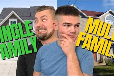 Single Family vs Multi-Family?! Which Real Estate Investment is Right for YOU?