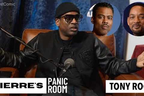 Tony Rock reveals why he went off on Will Smith for slapping Chris Rock | CLIP | Pierre's Panic Room