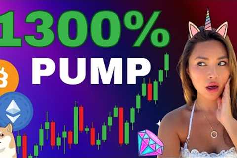 ALTCOIN PUMPED +1300%💰💎🚀