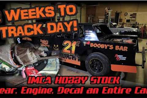 Changing Gear, Engine Work, Decal an Entire IMCA Hobby Stock Car
