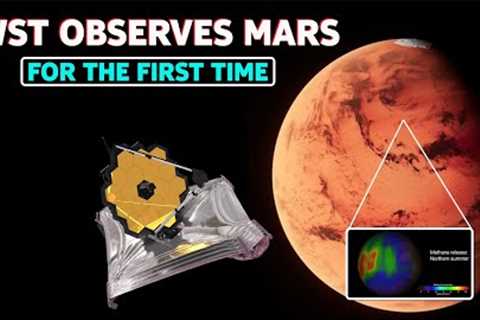 JAMES WEBB'S(JWST) FIRST MARS OBSERVATION: WHAT HAVE WE DISCOVERED? -HD