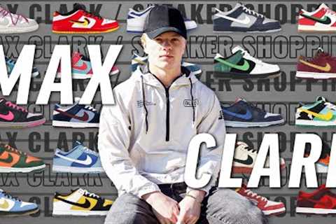 MAX CLARK GOES SNEAKER SHOPPING AND SHOWS US HIS CRAZY SHOE COLLECTION