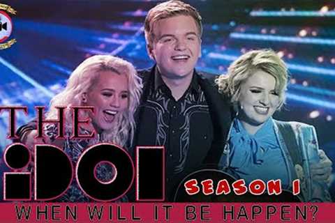 The Idol Season 1: When Will It Be Happen? - Premiere Next