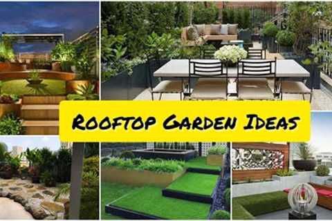 Rooftop Garden Landscaping Ideas | Rooftop Garden Designs - Rooftop Garden Makeover #rooftopgarden