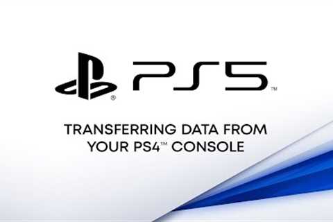 PS5 - Transferring Data From Your PS4 Console