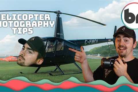 Top AERIAL PHOTOGRAPHY Tips to Make the Most of Your Helicopter Flight 🚁