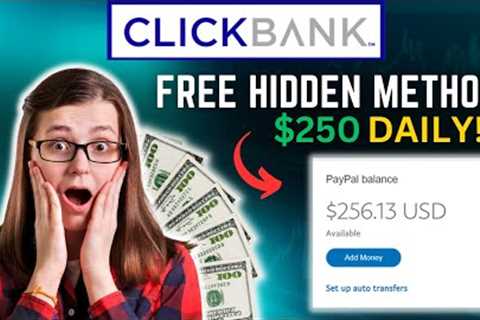 Clickbank Affiliate Marketing For Beginners (Free Hidden Method 2023)