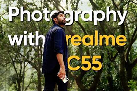 Smartphone Photography with realme C55