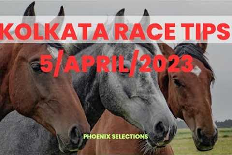KOLKATA RACE TIPS [5/APRIL/2023]Kolkata horse racing tips@Phoenixselections