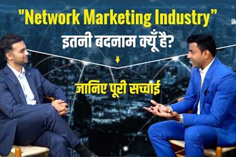 Lesser Known Facts About Network Marketing Revealed | The Sneh Desai Show