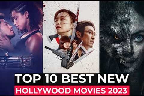 Top 10 New Hollywood Movies On Netflix, Amazon Prime, Apple Tv | Best Hollywood Movies 2023 | Part-3