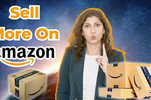 How to increase sales on Amazon FBA | 3 Things to do RIGHT NOW!