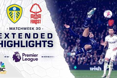 Leeds United v. Nottingham Forest | PREMIER LEAGUE HIGHLIGHTS | 4/4/2023 | NBC Sports