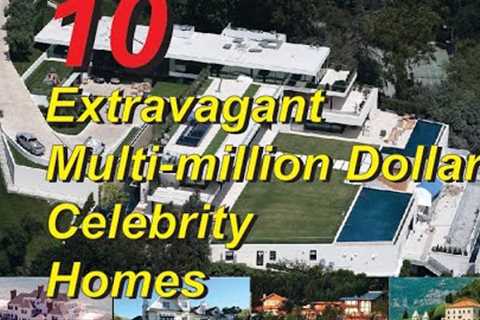 10 Extravagant Multi million Dollar Celebrity Homes