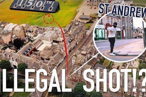 Hitting an ILLEGAL Shot at the MOST FAMOUS Golf Course in the World!