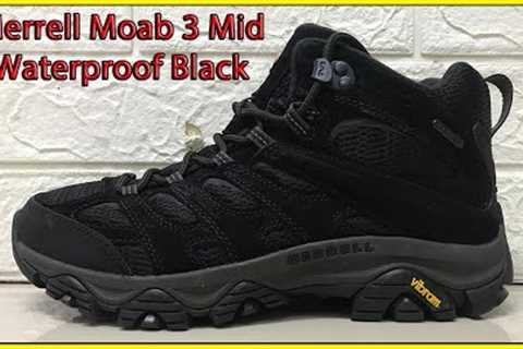 Merrell Moab 3 Waterproof in Black Unboxing and Review