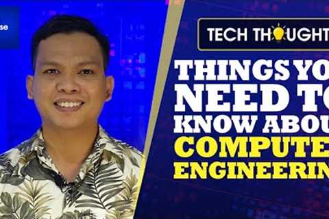 Things You Need To Know About Computer Engineering | Tech Thought