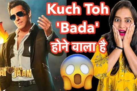 Salman Khan is Genius - Kisi Ka Bhai Kisi Ki Jaan Trailer | Deeksha Sharma
