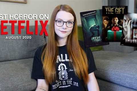 TOP 25 HORROR MOVIES ON NETFLIX RIGHT NOW (2020)