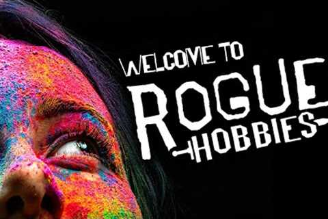 Welcome to Rogue Hobbies