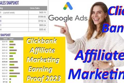 Clickbank Affiliate Marketing Earning Proof 2023