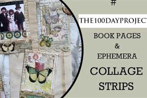 DAY33 #the100dayproject Book Page Projects.  Using collage strips.