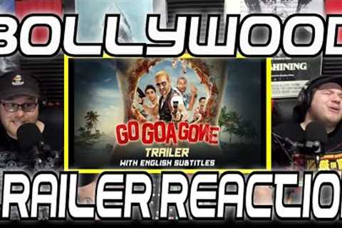 Bollywood Trailer Reaction: Go Goa Gone