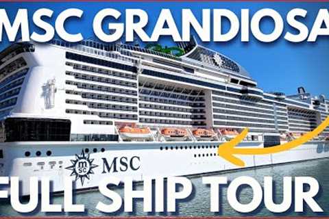 MSC GRANDIOSA Full Ship Tour, 2023 Review &amp; BEST Spots of MSC Cruise Ship!