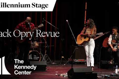Black Opry Revue - Millennium Stage (April 8, 2023)