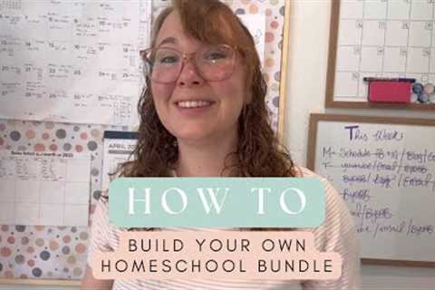 Build Your Own Homeschool Bundle | Preschool, Kindergarten, 1st, 2nd, 3rd grade | Love at Home Ed