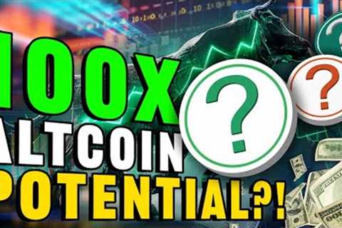 Could These 3 GEMS be the Next 100X Altcoins?! Any Potential In 2023?