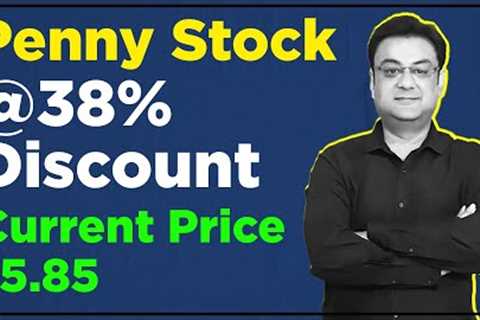 PENNY STOCK @ 38% DISCOUNT | best multibagger shares 2023 | Raghav Value Investing