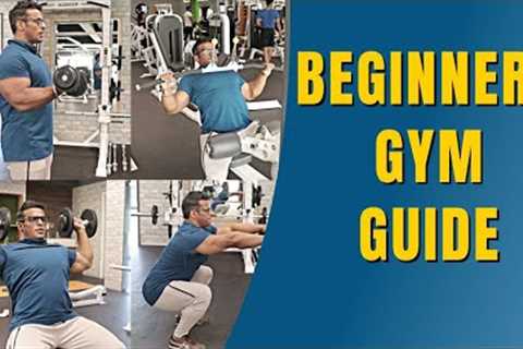 Workout and Diet for Beginners | Complete Guide to Gym | Yatinder Singh