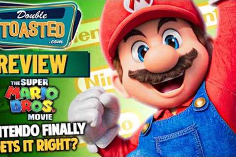 THE SUPER MARIO BROS MOVIE REVIEW | Double Toasted