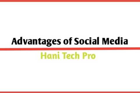 Top 10 Advantages and Disadvantages of Social Media || Hani Tech Pro