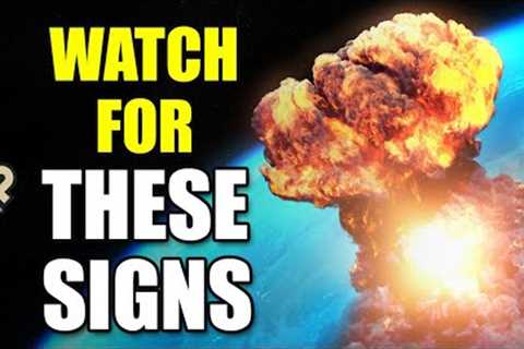 5 Signs Nuclear War Is Imminent