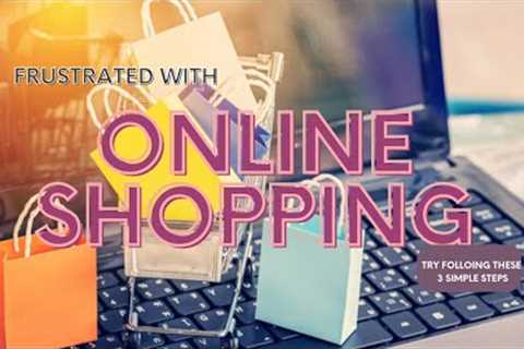 How To Shop OnLine | My 3 Holy Grail BEST PRACTICES
