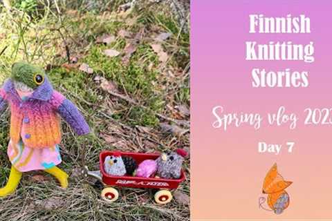 Finnish Knitting Stories - spring vlog 2023 - Day 7
