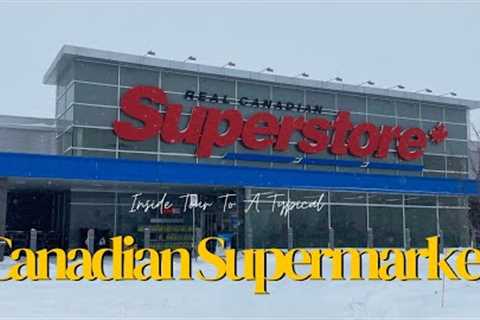 Inside The Supermarket: Why Canadian Supermarkets are so Cute