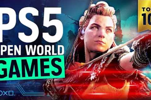Top 10 Best Open World Games on PS5