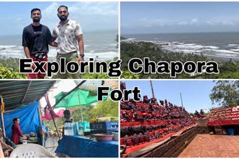 Exploring Chapora Fort | Train hi Dalay hogayi hai | Goa Travel Series Part 5 | Places and the Food