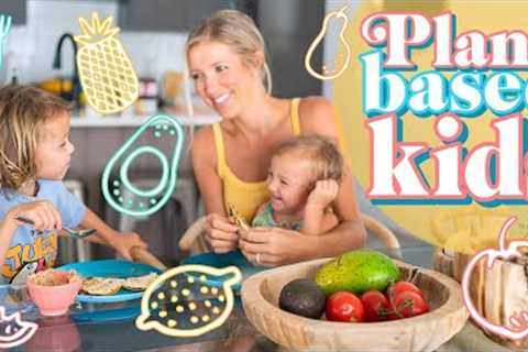 What My Plant-Based Kids Ate Today: Vegan Baby &amp; Toddler Meals
